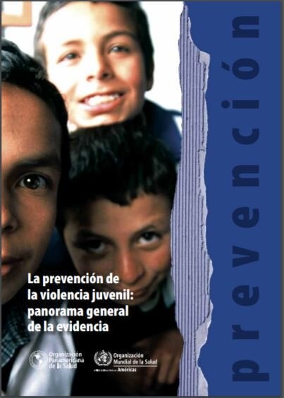 La prevención de la violencia juvenil: panorama general de la evidencia
