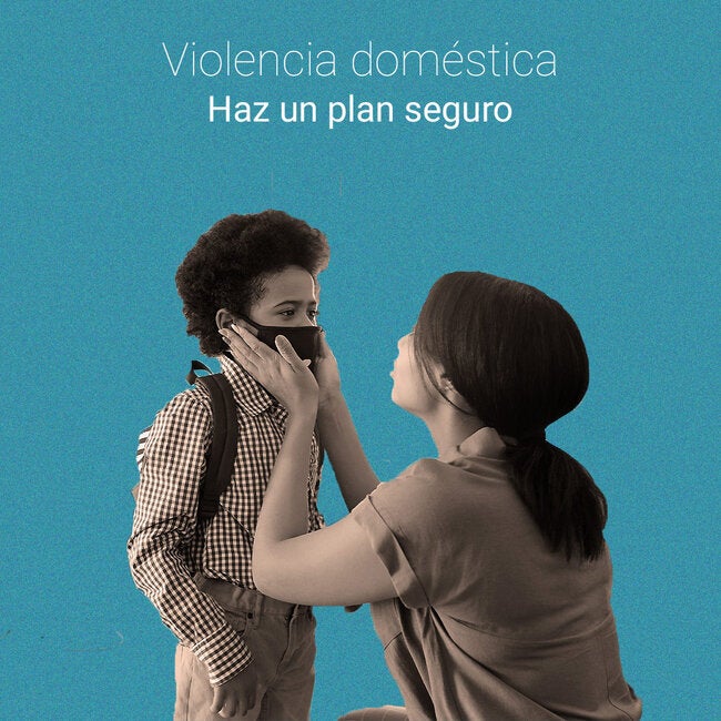 Violencia domestica - haz un plan 