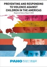 Regional Status Report 2020: Preventing and Responding to Violence against Children in the Americas