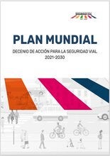 Plan mundial para el decenio de acción para la seguridad vial 2021-2030