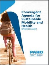 Convergent Agenda for Sustainable Mobility and Health - Reference Document