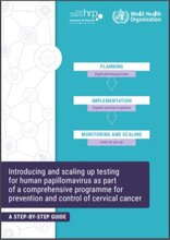 cover of Introducing and scaling up testing for human papillomavirus as part of a comprehensive programme for prevention and control of cervical cancer