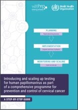 cover of Introducing and scaling up testing for human papillomavirus as part of a comprehensive programme for prevention and control of cervical cancer