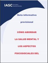 Nota informativa provisional: Cómo abordar la salud mental y los aspectos psicosociales del brote de COVID-19