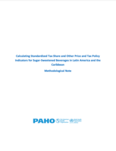 Calculating Standardized Tax Share and Other Price and Tax Policy Indicators for Sugar-Sweetened Beverages in Latin America and the Caribbean: Methodological Note