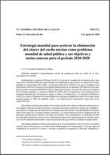 Estrategia mundial para acelerar la eliminación del cáncer del cuello uterino como problema mundial de salud pública y sus objetivos y metas conexos para el periodo 2020-2030