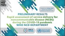 Rapid assessment of service delivery for NCDs during the COVID-19 pandemic
