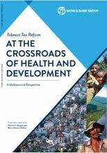 Publication: Tobacco Tax Reform at the Crossroads of Health and Development: A Multisectoral Perspective