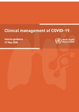 Clinical management of COVID-19 (WHO)