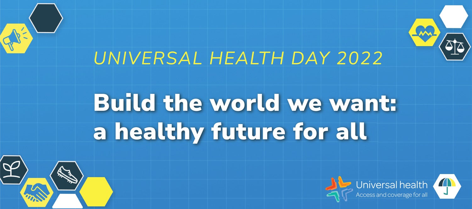 Universal Health Day 2022